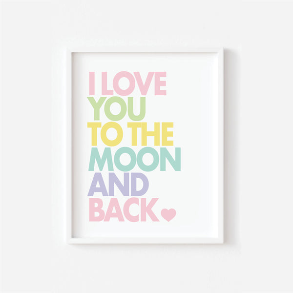 I Love You To The Moon And Back printable