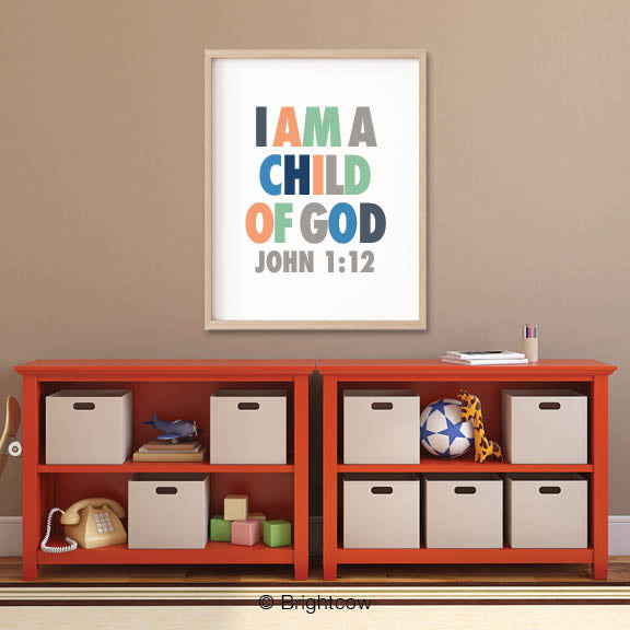 I Am A Child of God Print