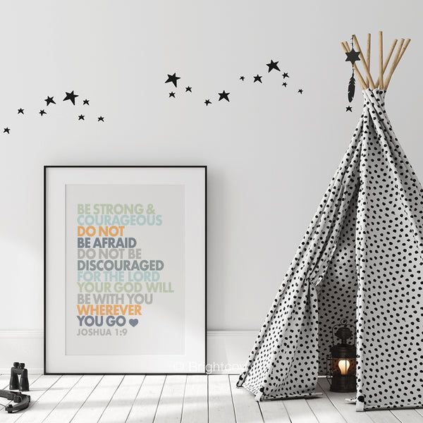 Be Strong and Courageous Joshua 1:9 Printable Art