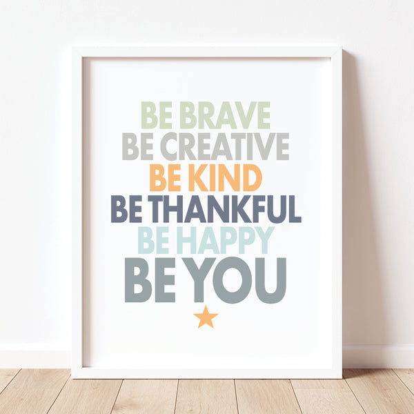 Be brave be kind be you printable