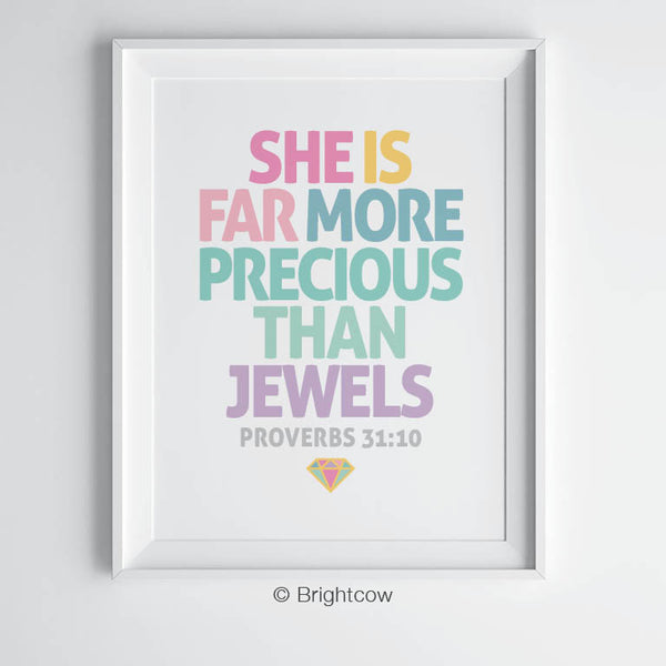 She Is far more precious than jewels printable