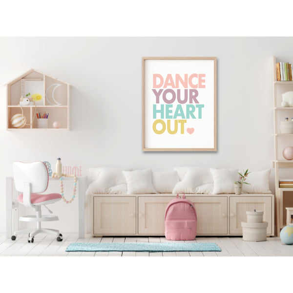 Dance Your Heart Out print