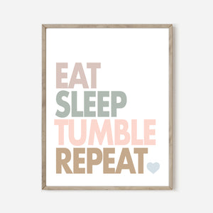 Eat Sleep Tumble Repeat printable