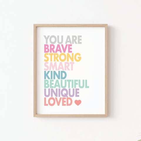 You are Brave Strong Smart wall printable