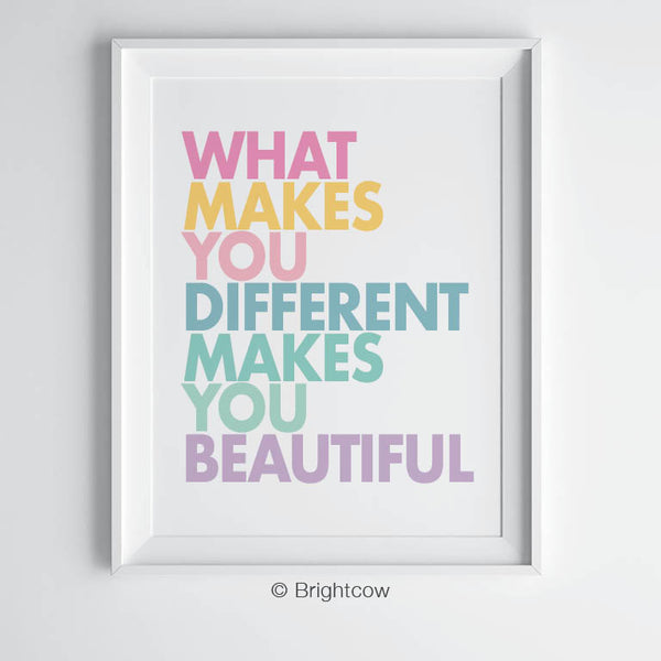 What Makes You Different Makes You Beautiful