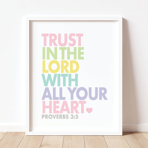 Trust in the Lord with all your heart sign