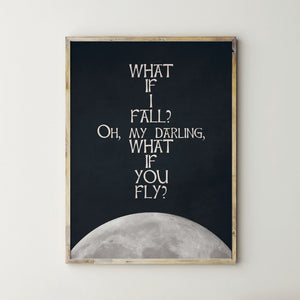 What if You Fall, What if You Fly Inspirational Quote Wall Art