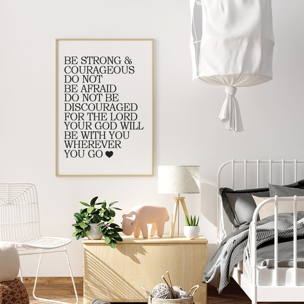 Inspirational Joshua 1:9 print – Christian gift idea